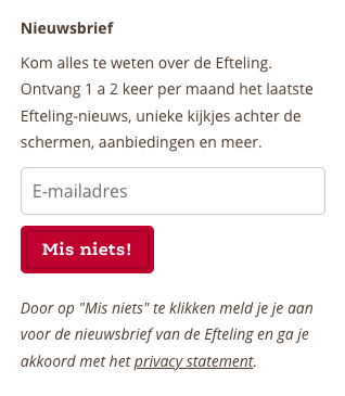 Aan de slag met conversie optimalisatie voor jouw webshop: 15 quick wins 25 Aanmelden nieuwsbrief Efteling Joyca Kuijpers